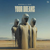 EwellicK - Your Dreams