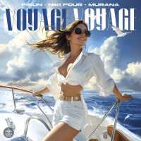 Fisun, Niki Four, MURANA - Voyage, Voyage