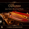 Vadim Chaimovich - Jazz Suite: II. Lyrical Waltz (Arr. for Solo Piano)