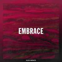 Alex Menco - Embrace