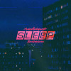 charonbabymusic, fredbydredd - Sleep