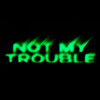 yngluv - Not My Trouble