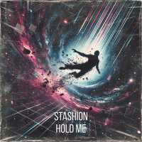Stashion - Hold Me (Radio Edit)