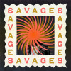 The Bones of J.R. Jones - Savages