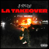 G Perico, DJ Drama - LA Takeover