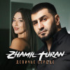 Zhamil Turan - Девичье сердце
