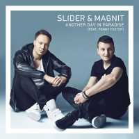 Slider & Magnit, Penny Foster - Another Day In Paradise (feat. Penny Foster)
