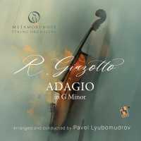 Metamorphose String Orchestra, Pavel Lyubomudrov - Adagio in G Minor