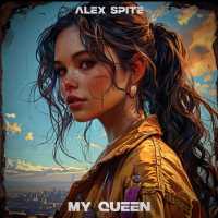 Alex Spite - My Queen