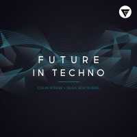 Colin Rouge, Olga Schtrudel - Future In Techno