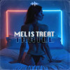 Melis Treat - Thrill