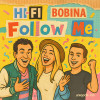 Hi-fi, Bobina - Follow Me