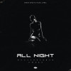 Quattroteque, Amser - All Night
