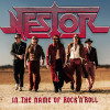 Nestor - In The Name Of Rock'n'Roll
