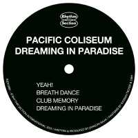 Pacific Coliseum, Teen Daze - Dreaming in Paradise