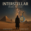 Leader Beats, Habib Beats - Interstellar (Arabic Version)