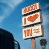 Rucci - Rucci, I Luv U