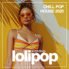 Various Artists - Chill Pop House 2025