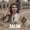 Sevinch Ismoilova - Salom