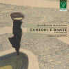 for Guitar - Maurizio Balsano: Canzoni e Danze