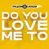 Турбомода - Do You Love Me To