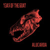 Year Of The Goat - Alucarda