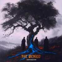 The Denied - Славь