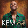 Kem - Give My Love