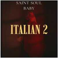 SAINT SOUL BABY - ITALIAN 2