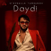 G’aybulla Tursunov - Daydi