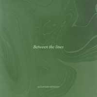 Alexander Demidov - Between the lines