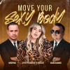 Vadim Adamov, Hardphol, DJ Katya Guseva, Dj Gucciva - Move Your Sexy Body