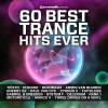 Various Artists - 60 Best Trance Hits Ever