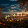 Various Artists - Autumn Chill Deep House 2025