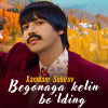 Xamdam Sobirov - Begonaga Kelin Bo’lding