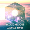 Summer Vibes - biza Chill Out Lounge Tunes -  Chillout Hits