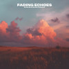 NE DALEN, SMRQND, PACANI - Fading Echoes
