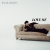 Bazar Jackson - Love Me