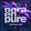 Nora En Pure - Better off That Way