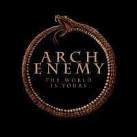 Arch Enemy - The World Is Yours