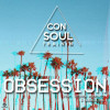 Consoul Trainin, Steven Aderinto, DuoViolins - Obsession (feat. Steven Aderinto & DuoViolins)