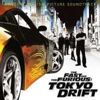 Various Artists - The Fast And The Furious: Tokyo Drift