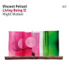 Vincent Peirani - Living Being II (Night Walker)