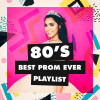 Billboard Top 100 Hits - 80'S Best Prom Ever Playlist