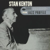 Stan Kenton - Jazz Profile: Stan Kenton