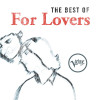 Various Artists - The Best Of For Lovers