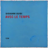 Giovanni Guidi - Avec le temps