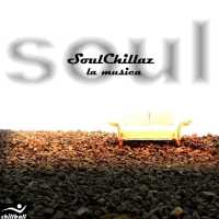 SoulChillaz - La Musica