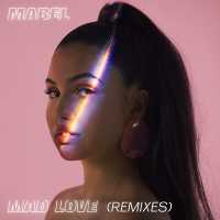 Mabel - Mad Love (Blinkie Remix)