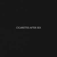 Cigarettes After Sex - Sunsetz